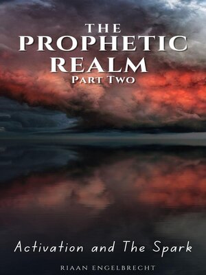 cover image of The Prophetic Realm, Part Two